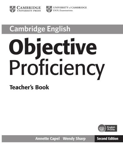 Cambridge English. Objective Proficiency - Teacher's Book - Part 1 - Second Edition