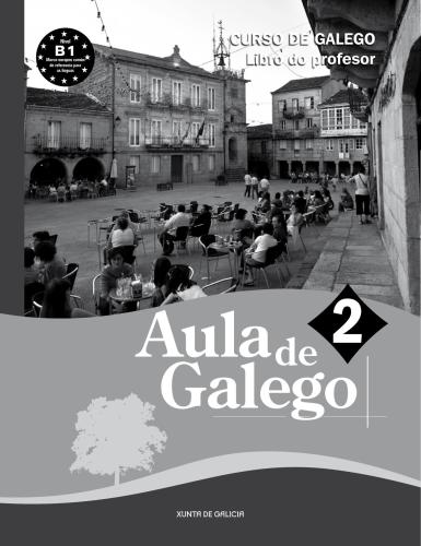 Curso de Galego. Libro do profesor. Aula de galego 2