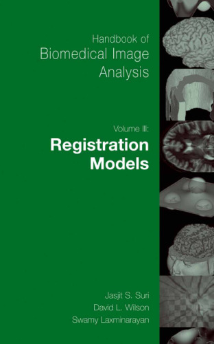 Handbook of Biomedical Image Analysis