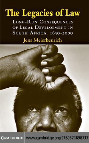 The legacies of law: long-run consequences of legal development in South Africa, 1650-2000