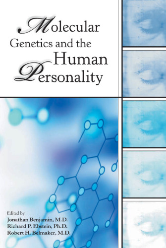 Molecular Genetics and the Human Personality