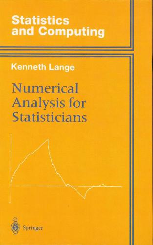 Numerical Analysis for Statisticians