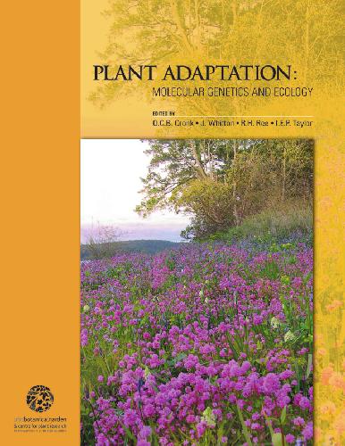 Plant Adaptation: Molecular Genetics and Ecology