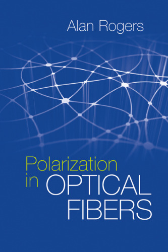 Polarization in Optical Fibers