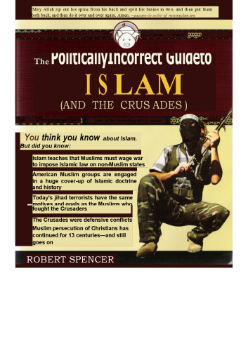 Politically Incorrect Guide To Islam By Robert Spencer