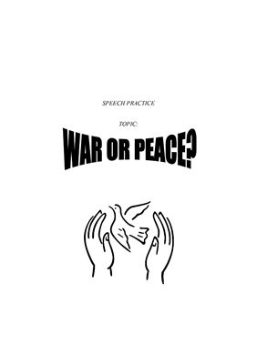 Война или Мир? War or Peace?