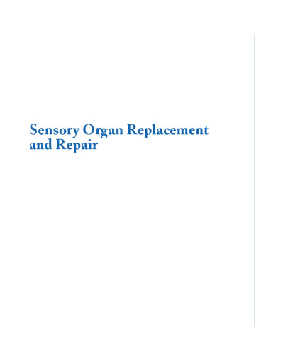 Sensory Organ Replacement and Repair