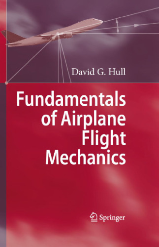 Fundamentals of Airplane Flight Mechanics