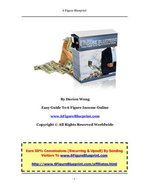 6 figure blueprint. Easy guide to 6 figure income online