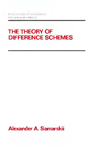 The Theory of Difference Schemes - Alexander A. Samarskii