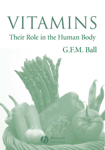 Vitamins: Their Role in the Human Body