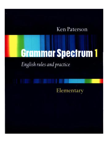 Grammar Spectrum 1 - English rules and practice (with key)