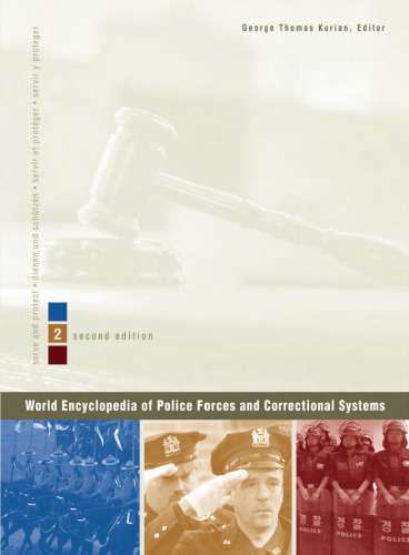 World Encyclopedia of Police Forces and Correctional Systems