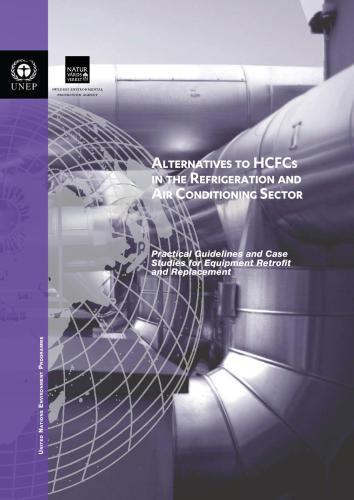 Alternatives to HCFCs in the refrigeration and Air Conditioning Sector