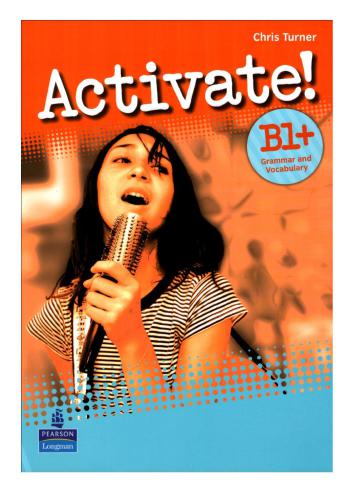 Activate! B1+ Grammar and Vocabulary