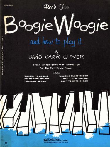 Boogie Woogie and How To Play It - Book Two -