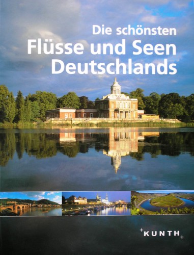 Die schönsten Flüsse und Seen Deutschlands