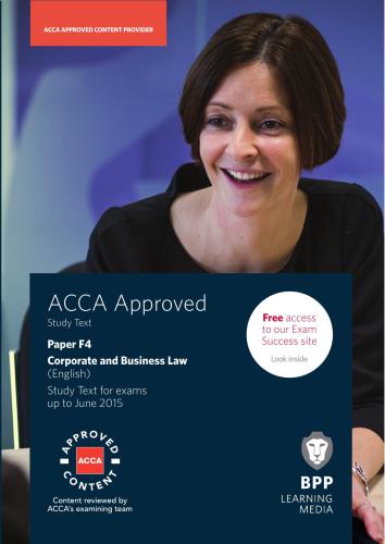 ACCA F4 Corporate and Business Law 2015 Study text