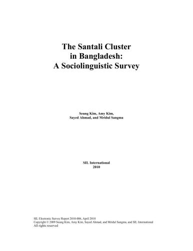 The Santali Cluster in Bangladesh: A Sociolinguistic Survey