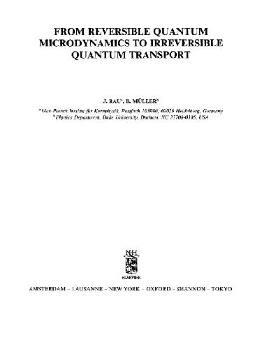 From reversible quantum microdynamics to irreversible quantum transport