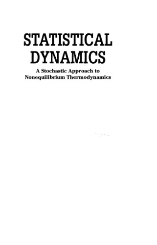 Statistical dynamics: a stochastic approach to nonequilibrium thermodynamics