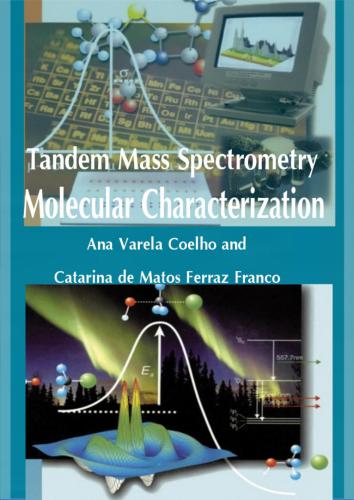 Tandem Mass Spectrometry: Molecular Characterization