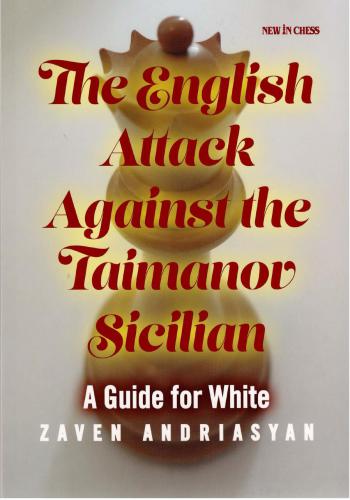 The English Attack Against the Taimanov Sicilian