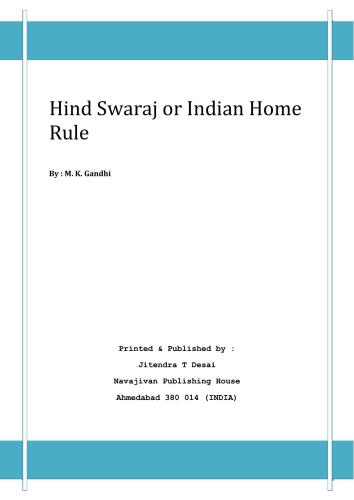 Hind Swaraj or Indian Home Rule