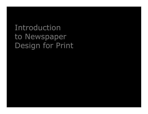 Introduction to Newspaper Design for Print