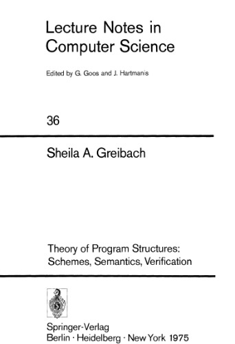 Theory of Program Structures: Schemes, Semantics, Verification