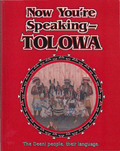 Now You're Speaking - Tolowa