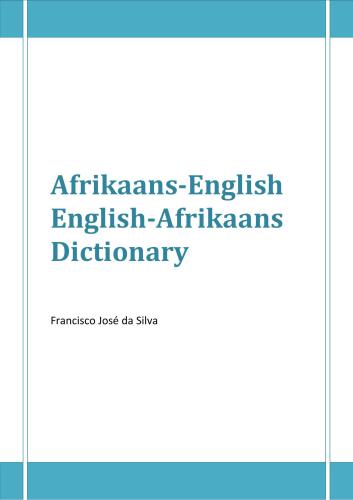 Afrikaans-English, English-Afrikaans dictionary