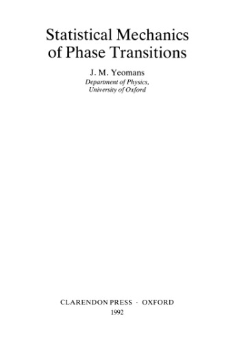 Statistical Mechanics of Phase Transitions