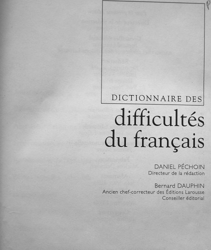 Dictionnaire des difficultés du français (Part 1: A-H)