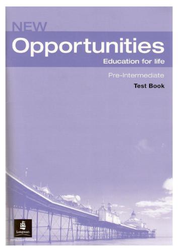 New Opportunities Pre-Intermediare Test Book