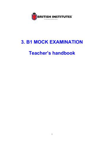 British Institutes. B1 Mock Examination. Teacher's handbook