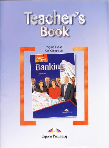 Career Paths English. Banking - Teacher's Book