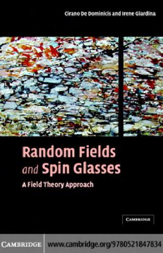 Random fields and spin glasses: a field theory approach