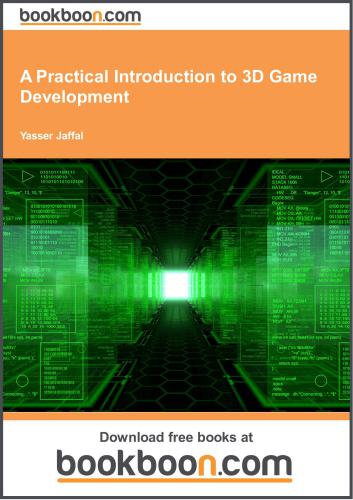 A Practical Introduction to 3D Game Development