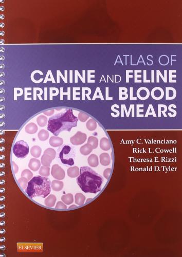 Atlas of canine and feline peripheral blood smears. Part 2