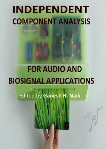 Independent Component Analysis for Audio and Biosignal Applications