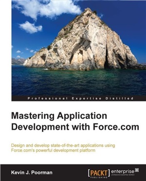 Mastering Application Development with Force.com (Code Only)