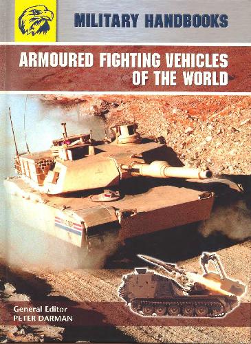 Armoured Fighting Vehicles of the World