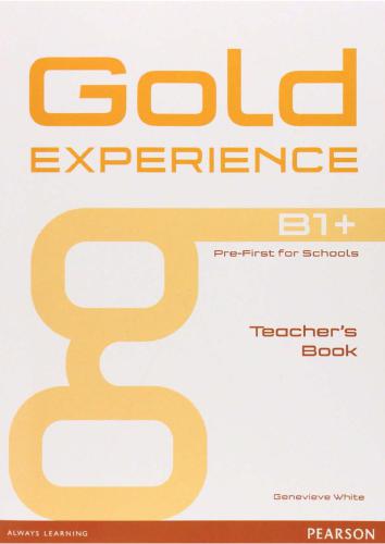 Gold Experience B1+. Teacher's Book