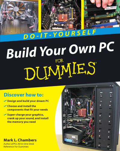 Build your own PC for dummies: do-it-yourself