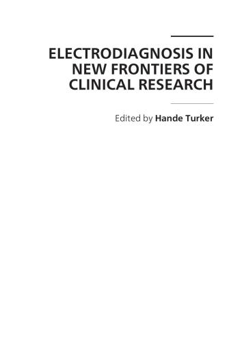 Electrodiagnosis in New Frontiers of Clinical Research