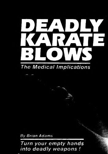 Deadly Karate Blows: The Medical Implications