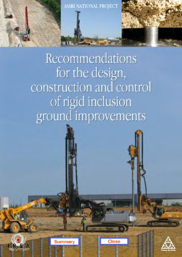 Recommendations for the design, construction and control of rigid inclusion ground improvements