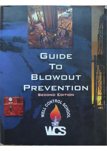 Well Control school. Guide to blowout prevention