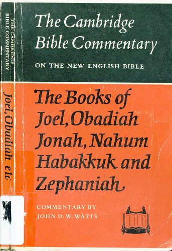 The Books of Joel, Obadiah, Jonah, Nahum, Habbakuk and Zephaniah